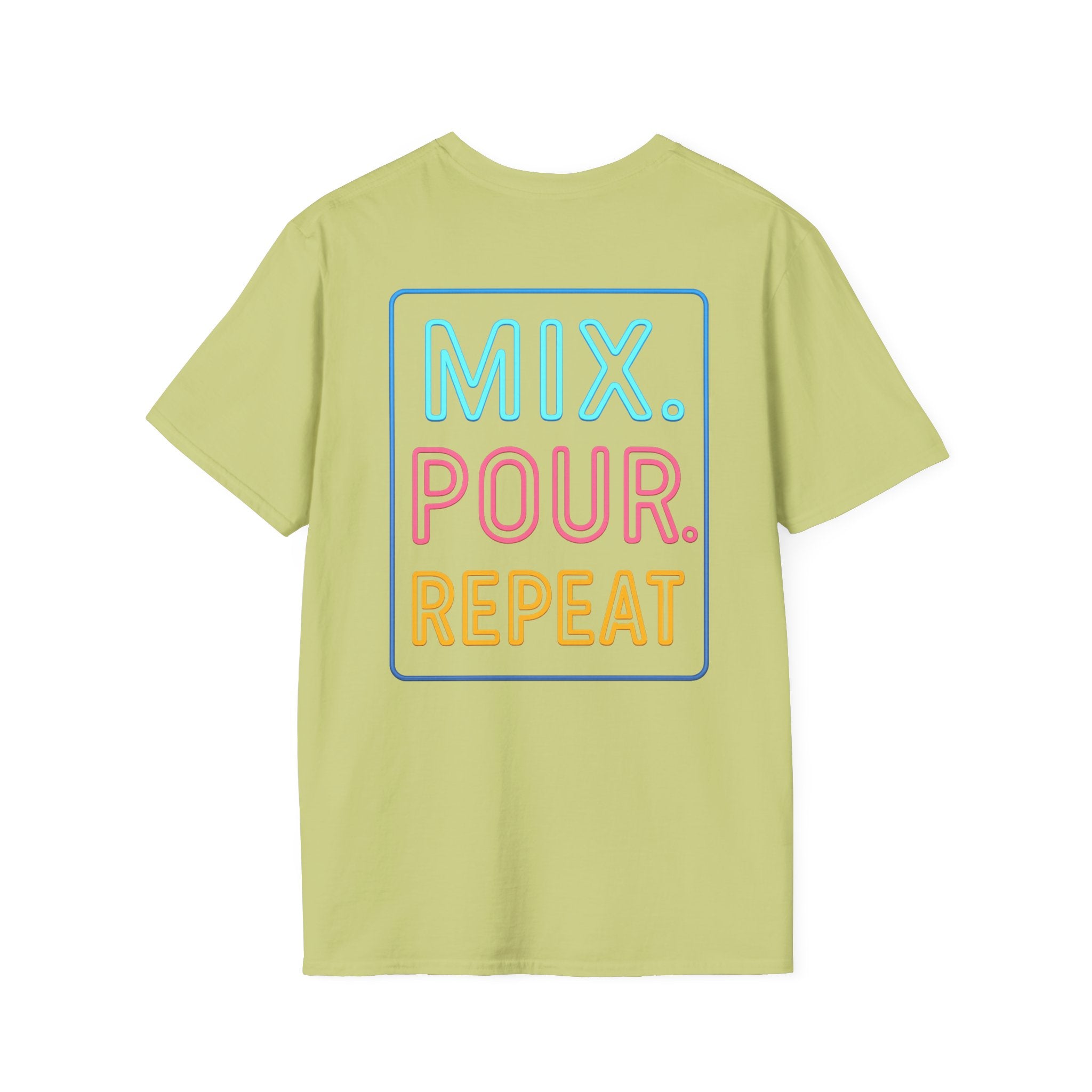 "Your World Life" 🎶 Mix. Pour. Repeat. – Custom Unisex Soft style T-Shirt - Light Colors